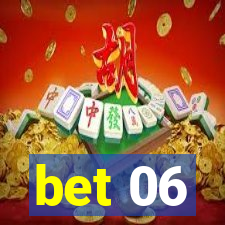 bet 06